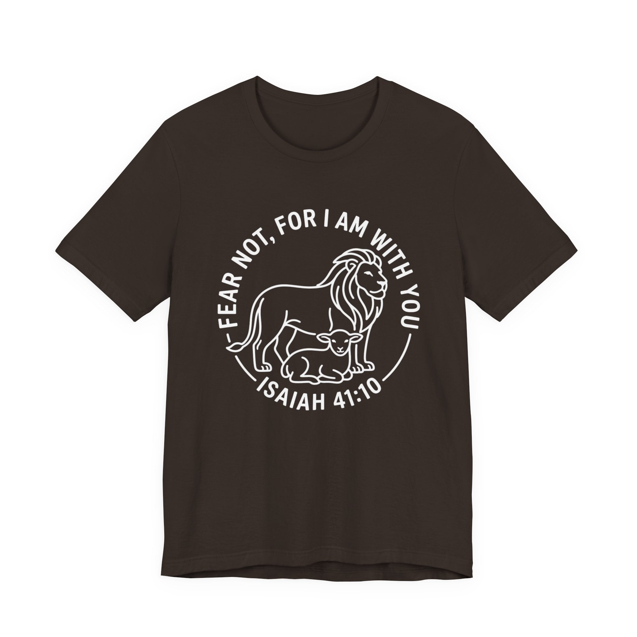 Unisex Jersey Short Sleeve Tee - "Fear not, for I am with you" Isaiah 41:10,  white text