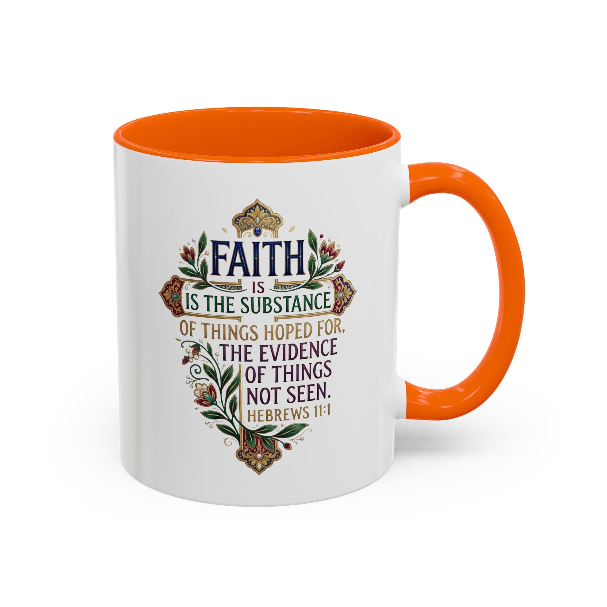 Accent Coffee Mug (11, 15oz) "Faith is the substance" Hebrews 11:1