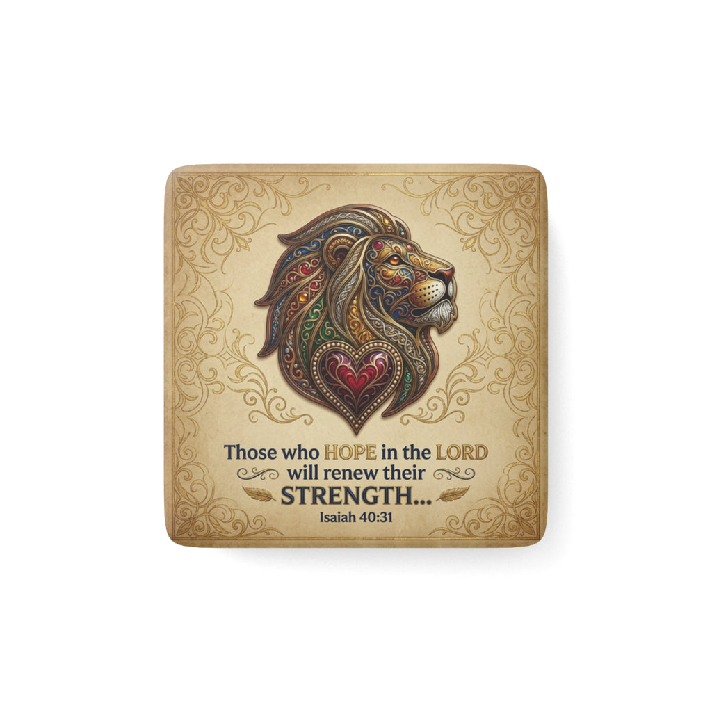 Porcelain Magnet, Square "Those who hope in the Lord..." Isaiah 40:31