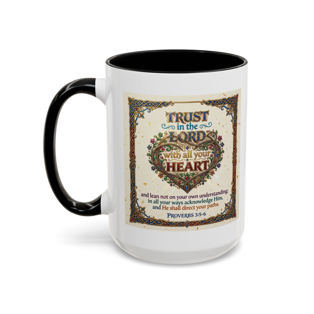 Accent Coffee Mug (11, 15oz) "Trust in the Lord..."  Poverbs 3:5-6