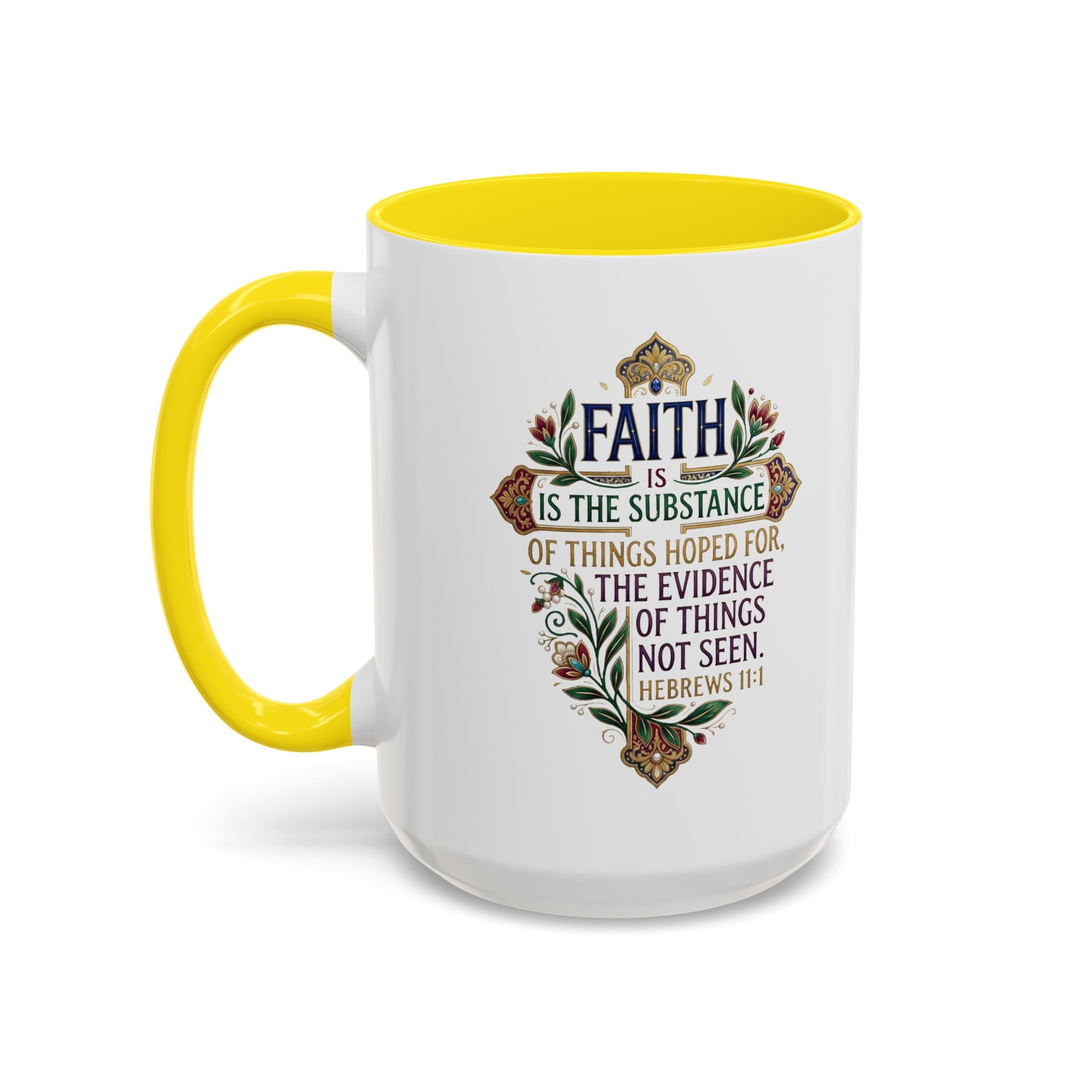 Accent Coffee Mug (11, 15oz) "Faith is the substance" Hebrews 11:1