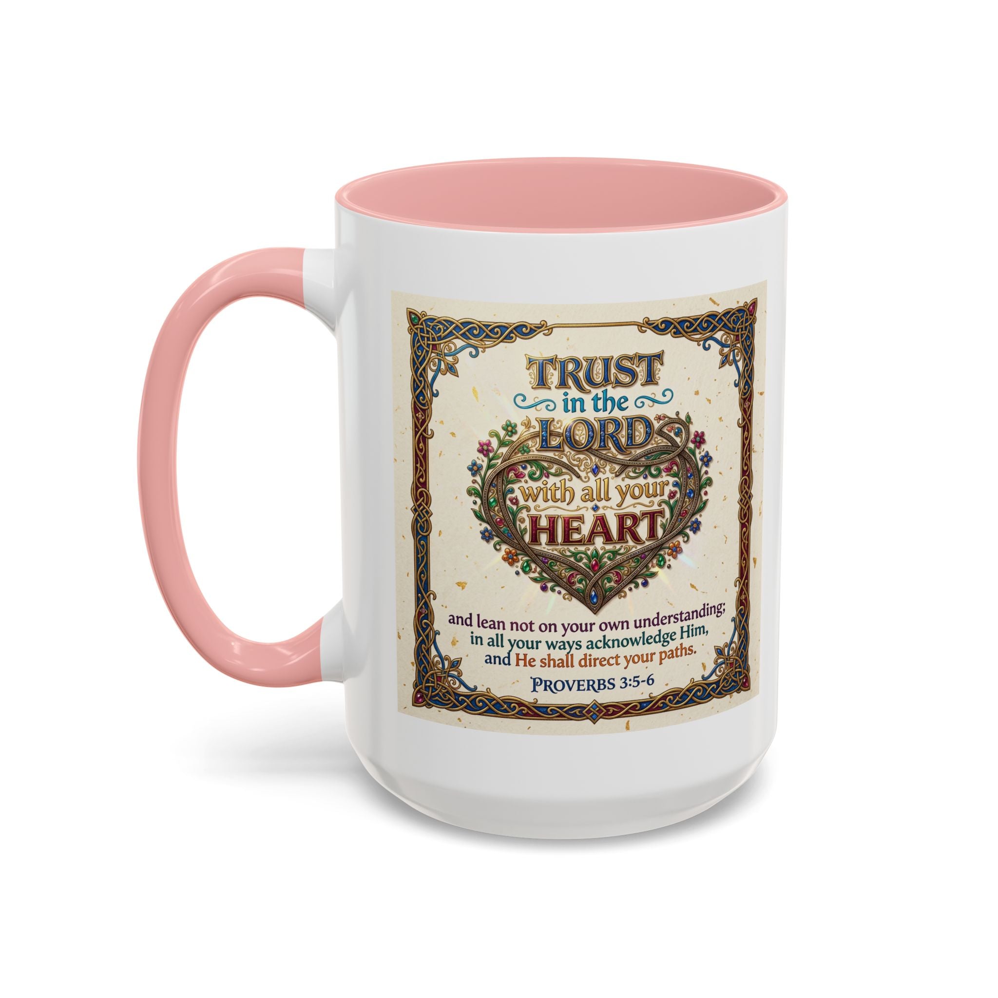 Accent Coffee Mug (11, 15oz) "Trust in the Lord..."  Poverbs 3:5-6