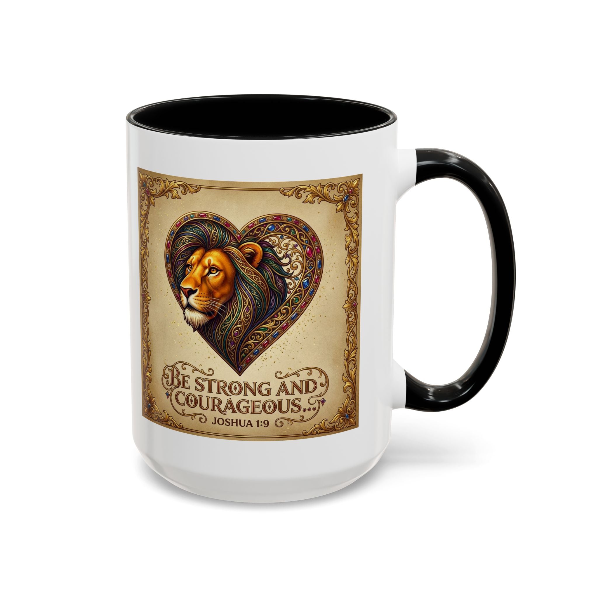 Accent Coffee Mug (11, 15oz) "Be strong and courageous" Joshua 1:9