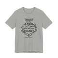 Unisex Jersey Short Sleeve Tee - "Trust in the Lord" Proverbs 3:5-6