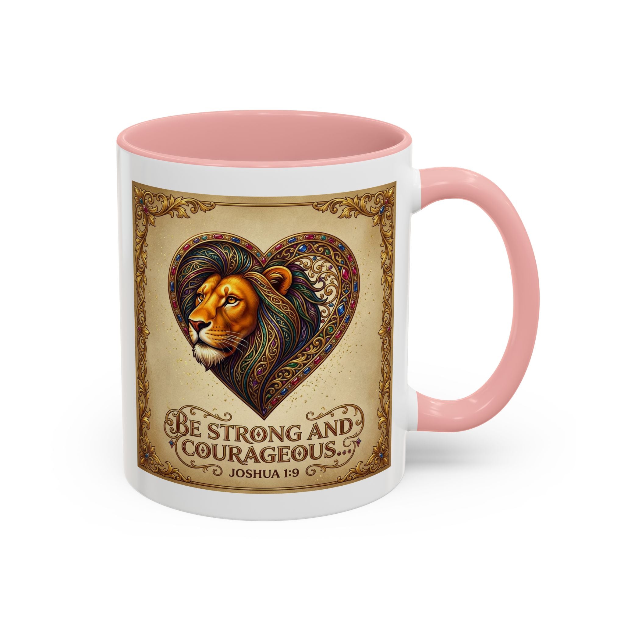 Accent Coffee Mug (11, 15oz) "Be strong and courageous" Joshua 1:9