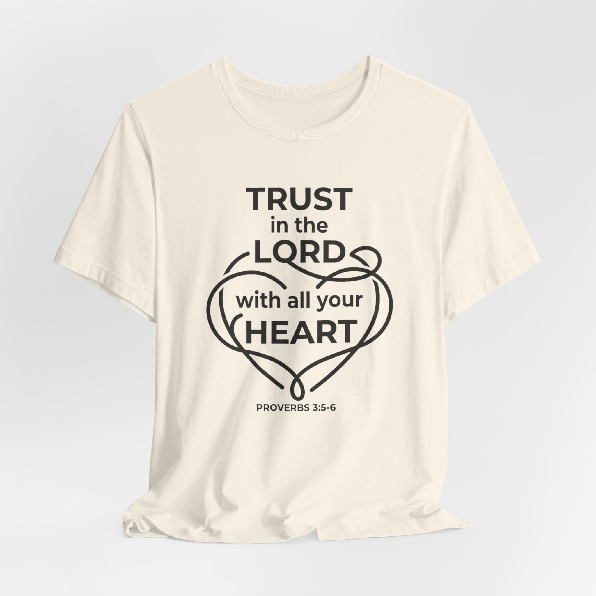 Unisex Jersey Short Sleeve Tee - "Trust in the Lord" Proverbs 3:5-6