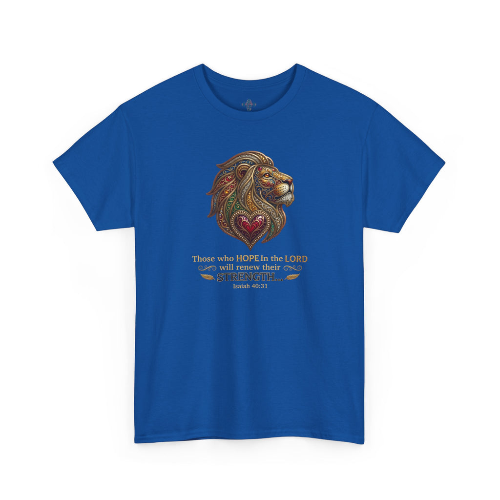 Unisex Heavy Cotton Tee - “ Those who hope in the Lord… “ Isaiah 40:31