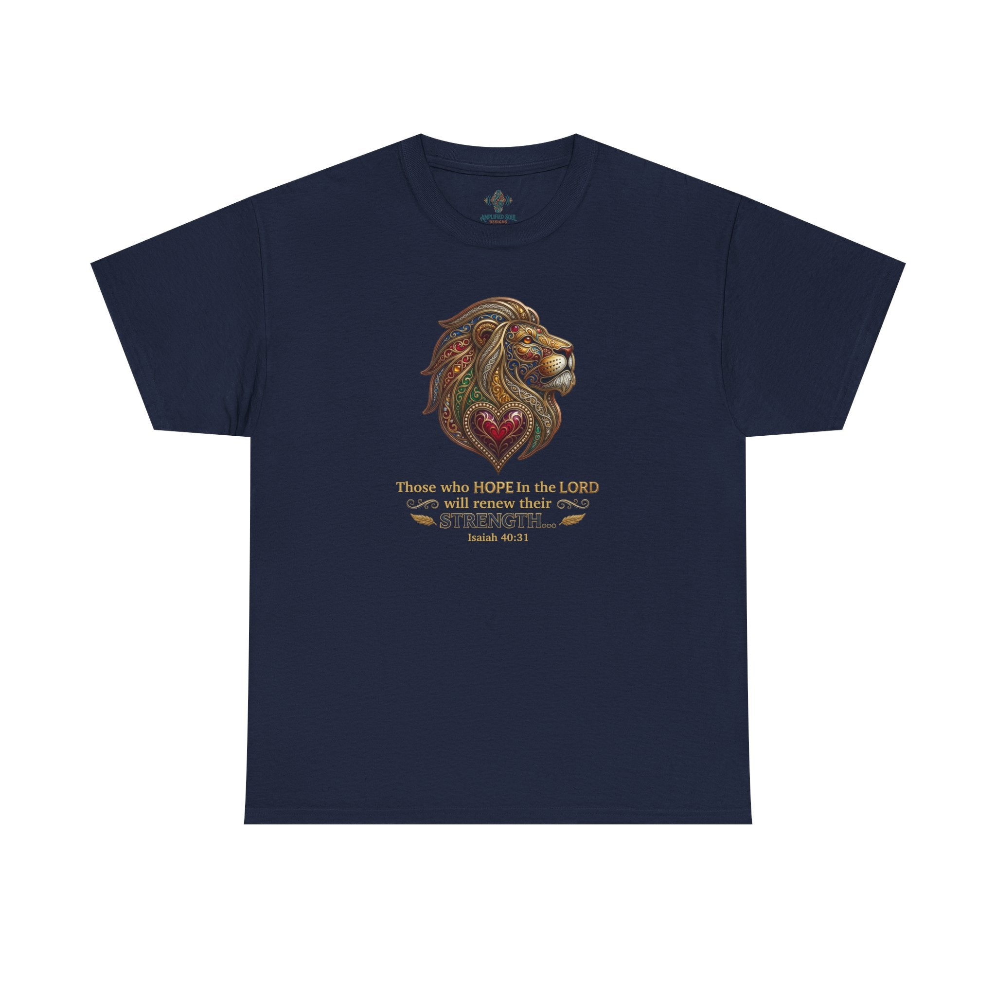 Unisex Heavy Cotton Tee - “ Those who hope in the Lord… “ Isaiah 40:31