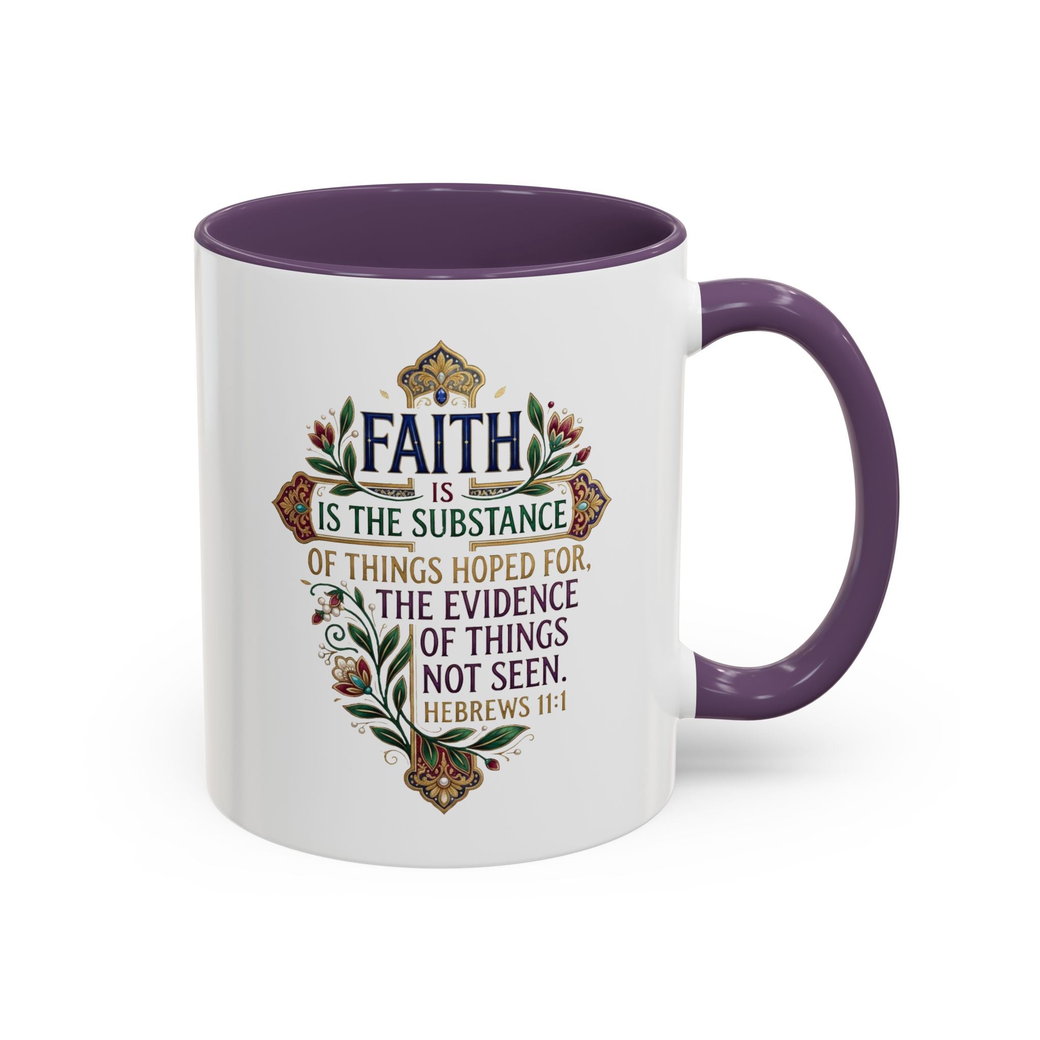 Accent Coffee Mug (11, 15oz) "Faith is the substance" Hebrews 11:1
