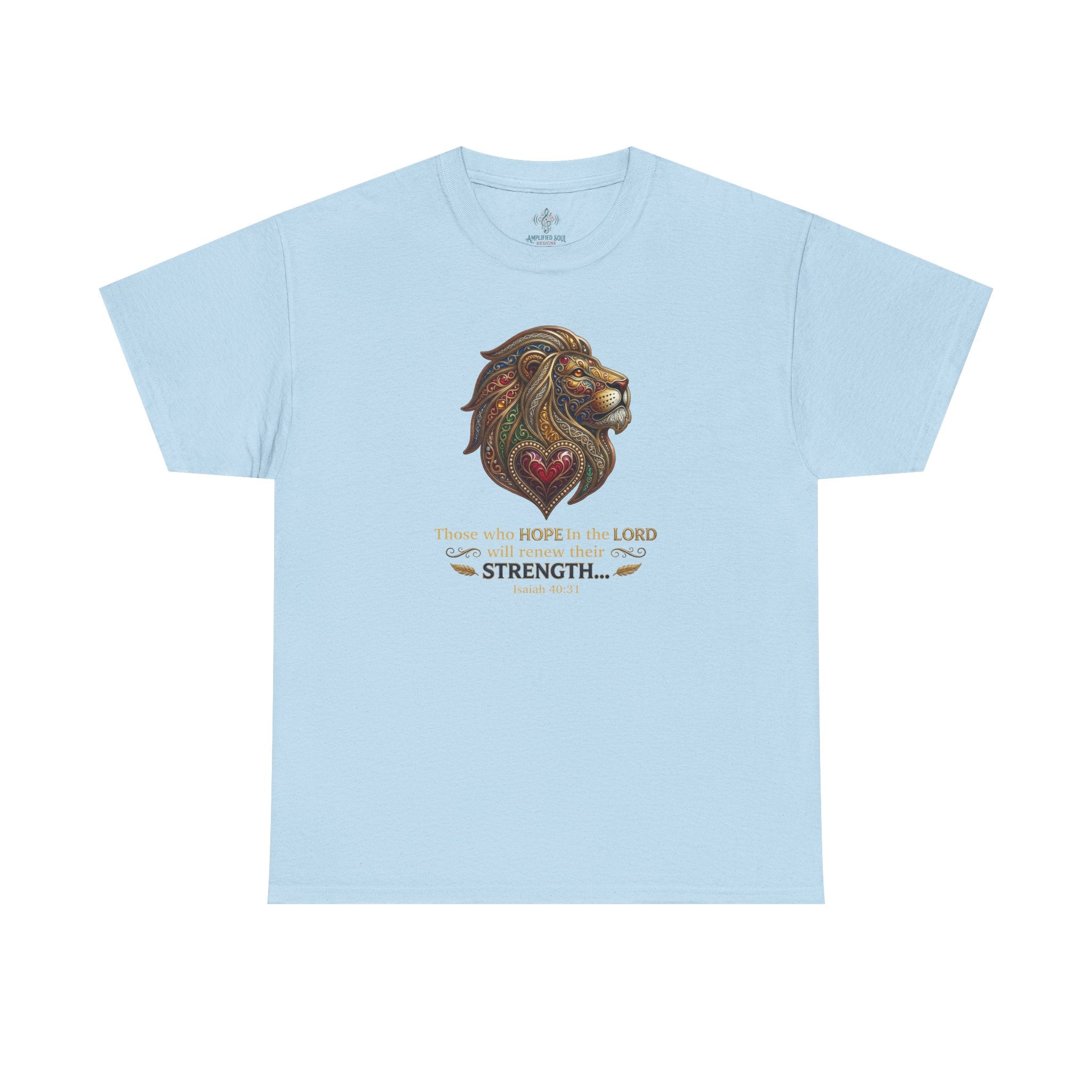 Unisex Heavy Cotton Tee - “ Those who hope in the Lord… “ Isaiah 40:31