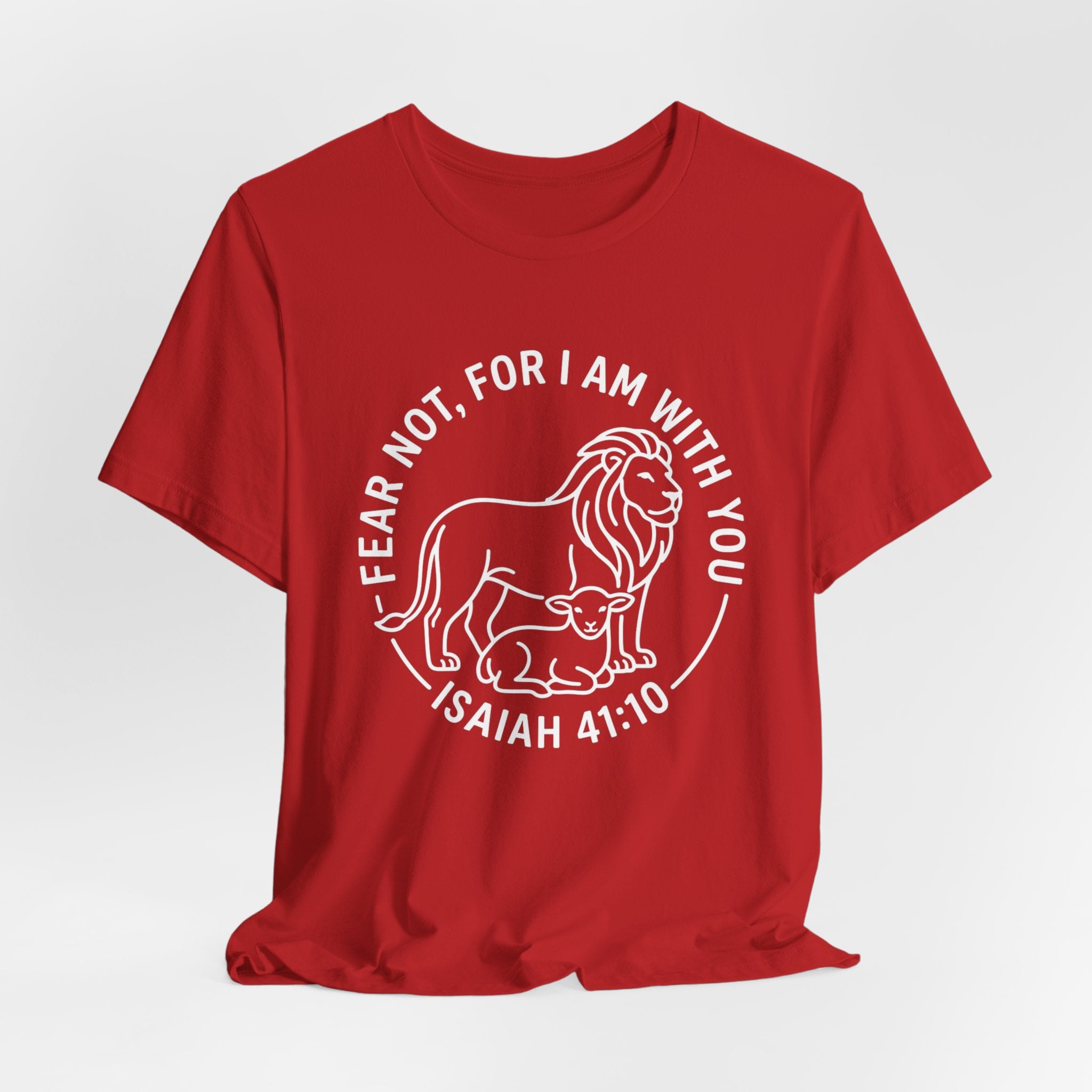 Unisex Jersey Short Sleeve Tee - "Fear not, for I am with you" Isaiah 41:10,  white text