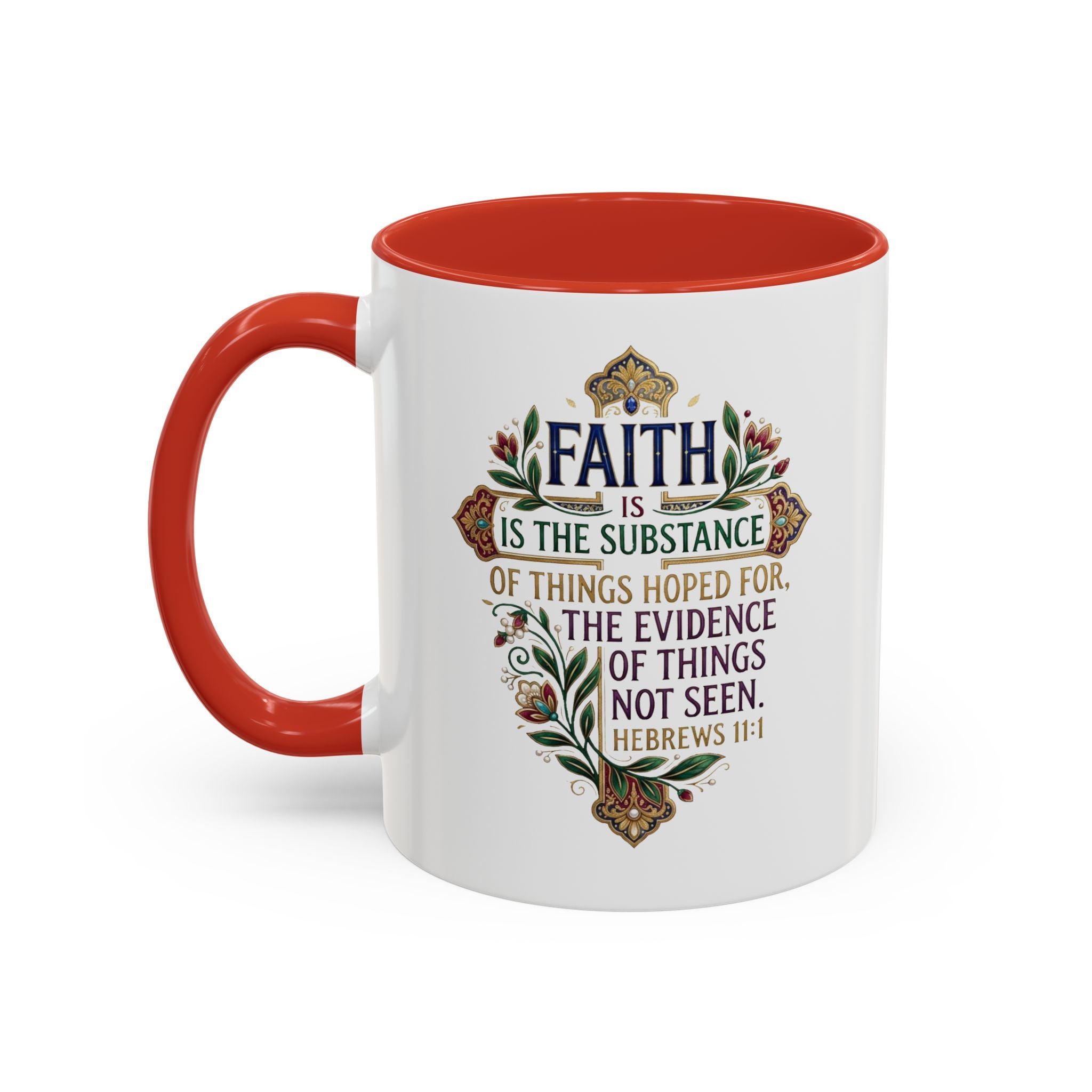 Accent Coffee Mug (11, 15oz) "Faith is the substance" Hebrews 11:1