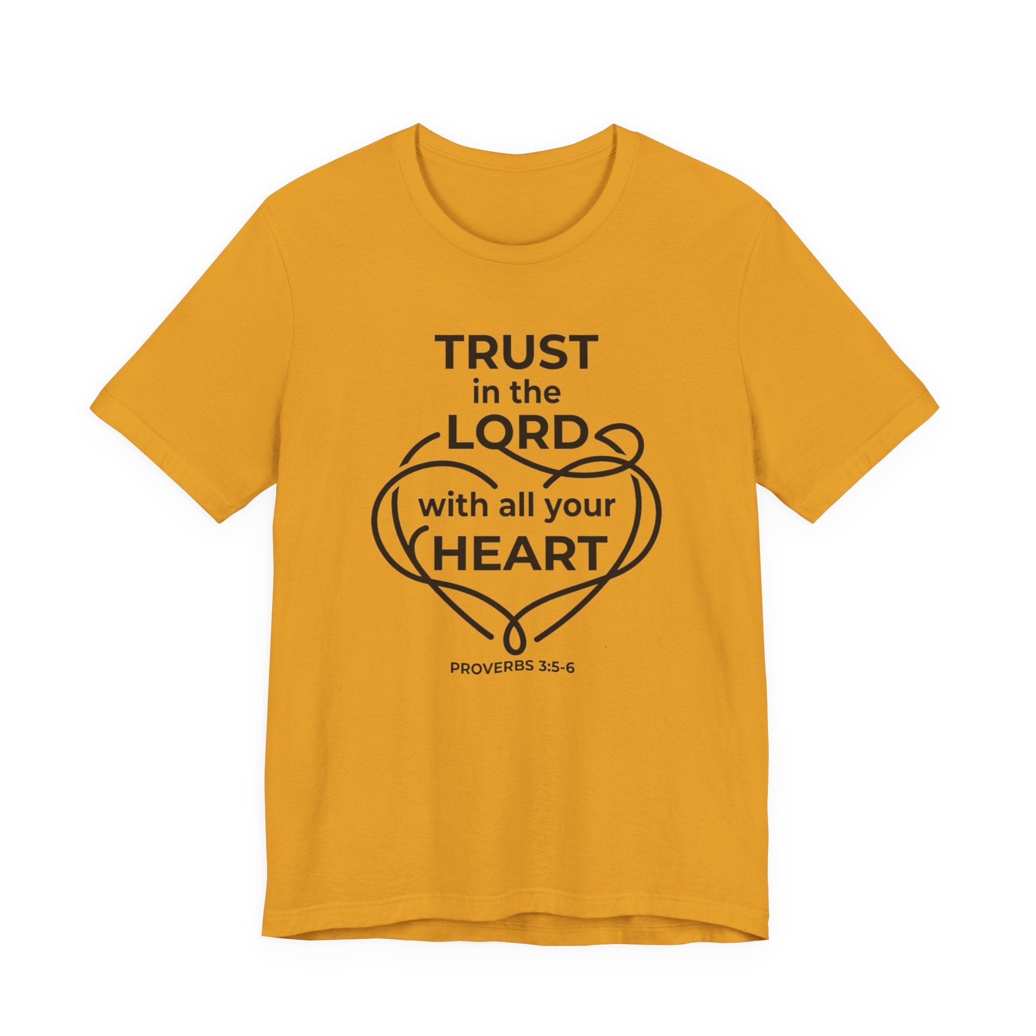 Unisex Jersey Short Sleeve Tee - "Trust in the Lord" Proverbs 3:5-6