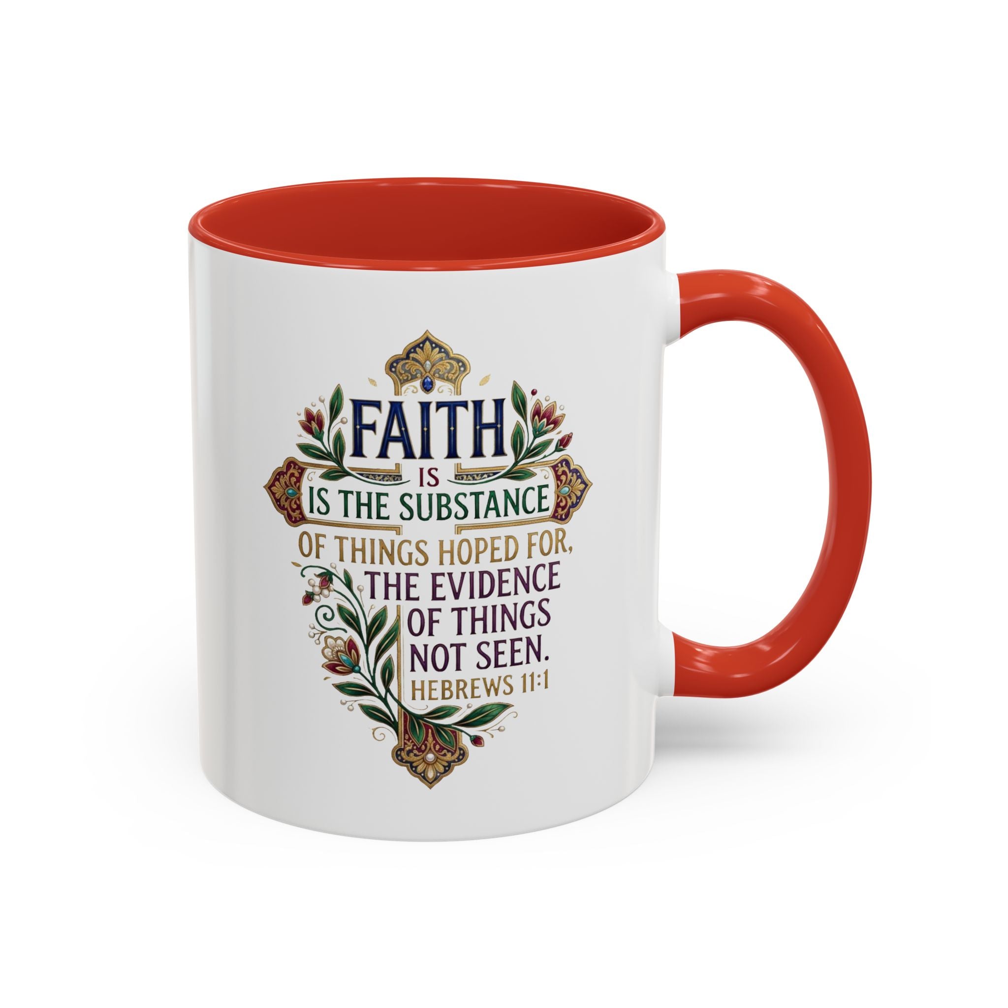 Accent Coffee Mug (11, 15oz) "Faith is the substance" Hebrews 11:1