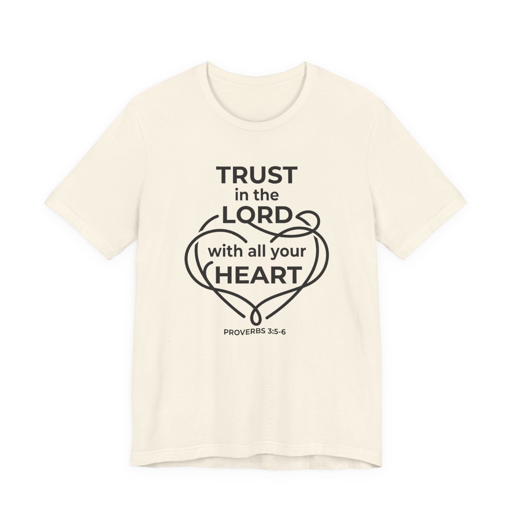 Unisex Jersey Short Sleeve Tee - "Trust in the Lord" Proverbs 3:5-6