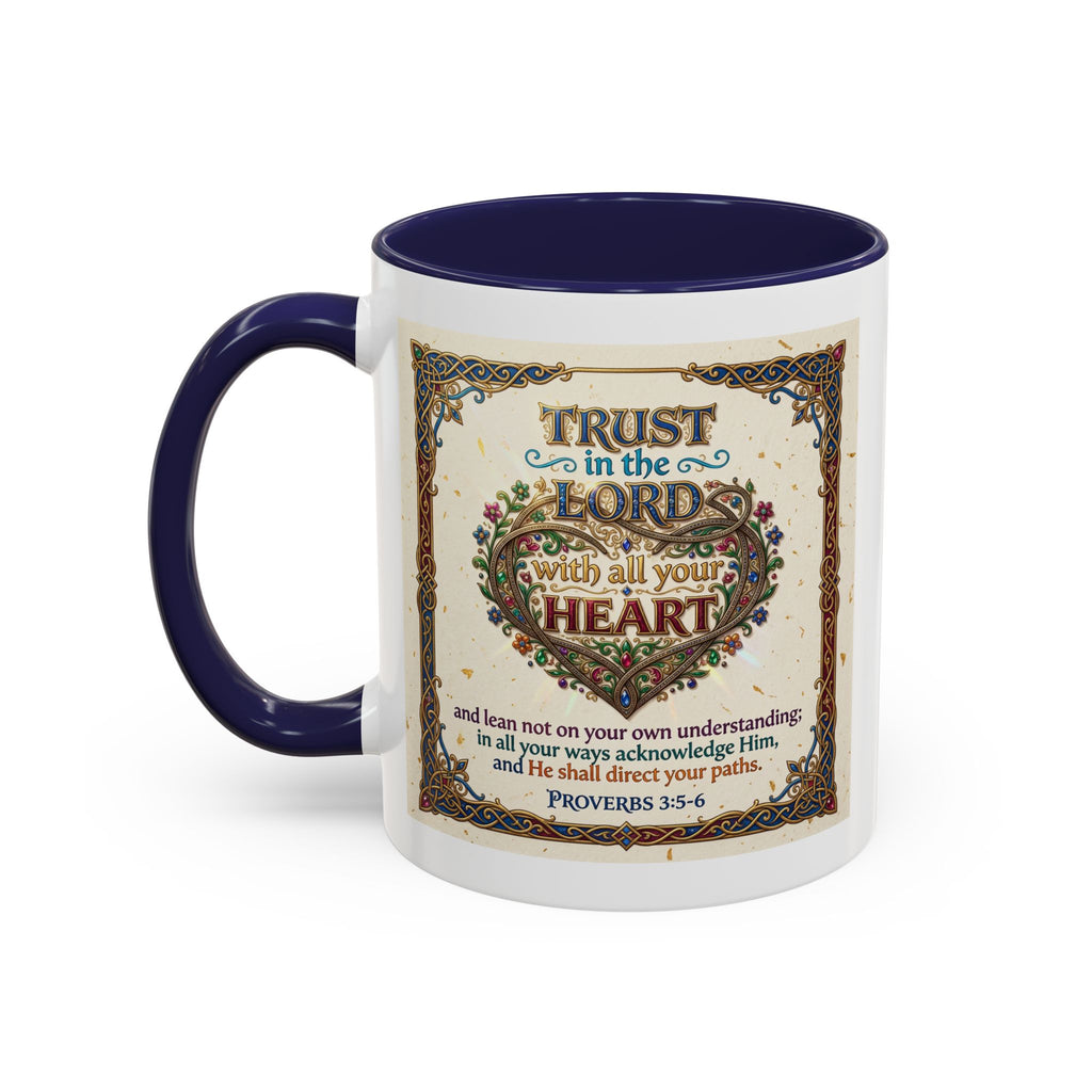 Accent Coffee Mug (11, 15oz) "Trust in the Lord..."  Poverbs 3:5-6