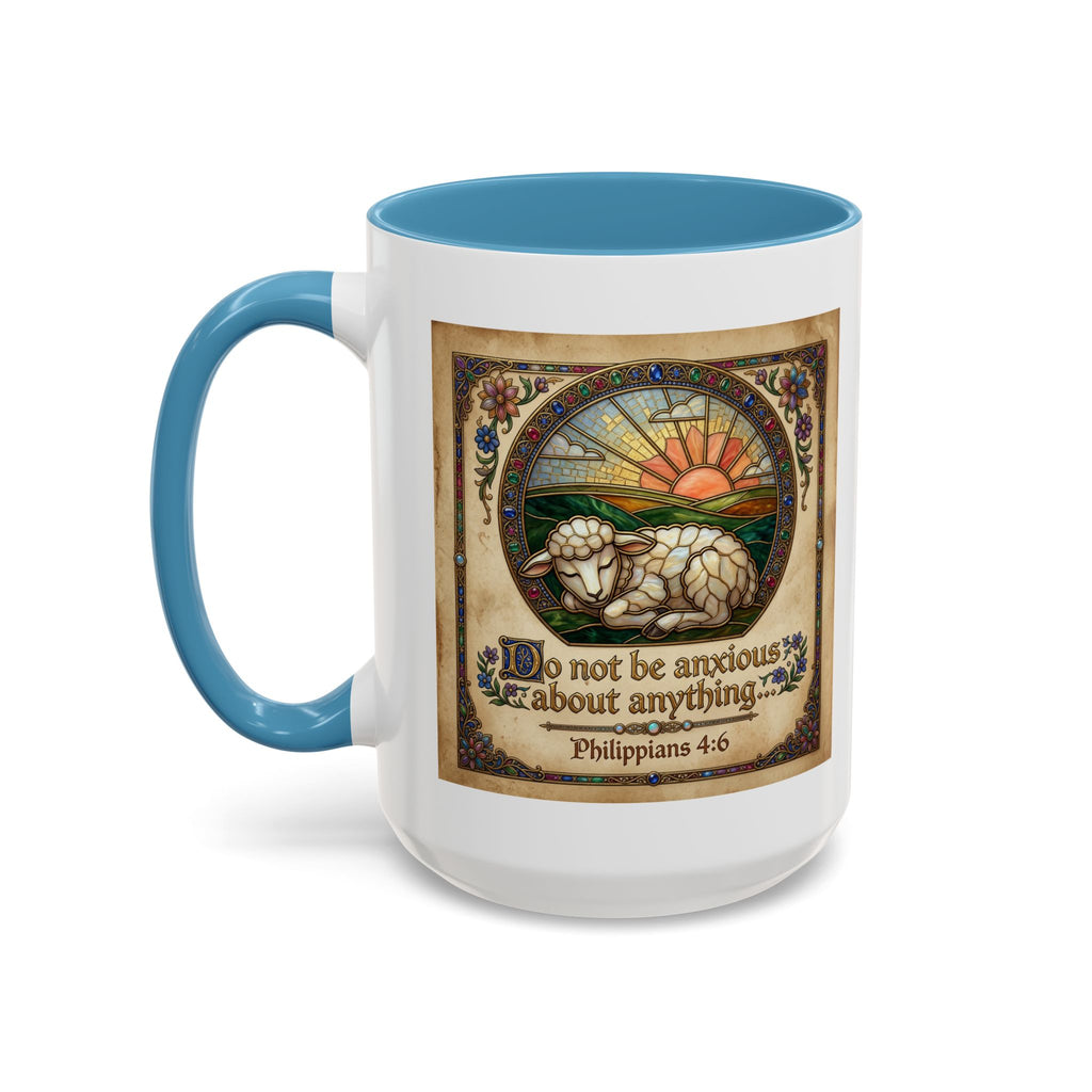 Accent Coffee Mug (11, 15oz) "Be not anxious about anything Phillipians 4:6