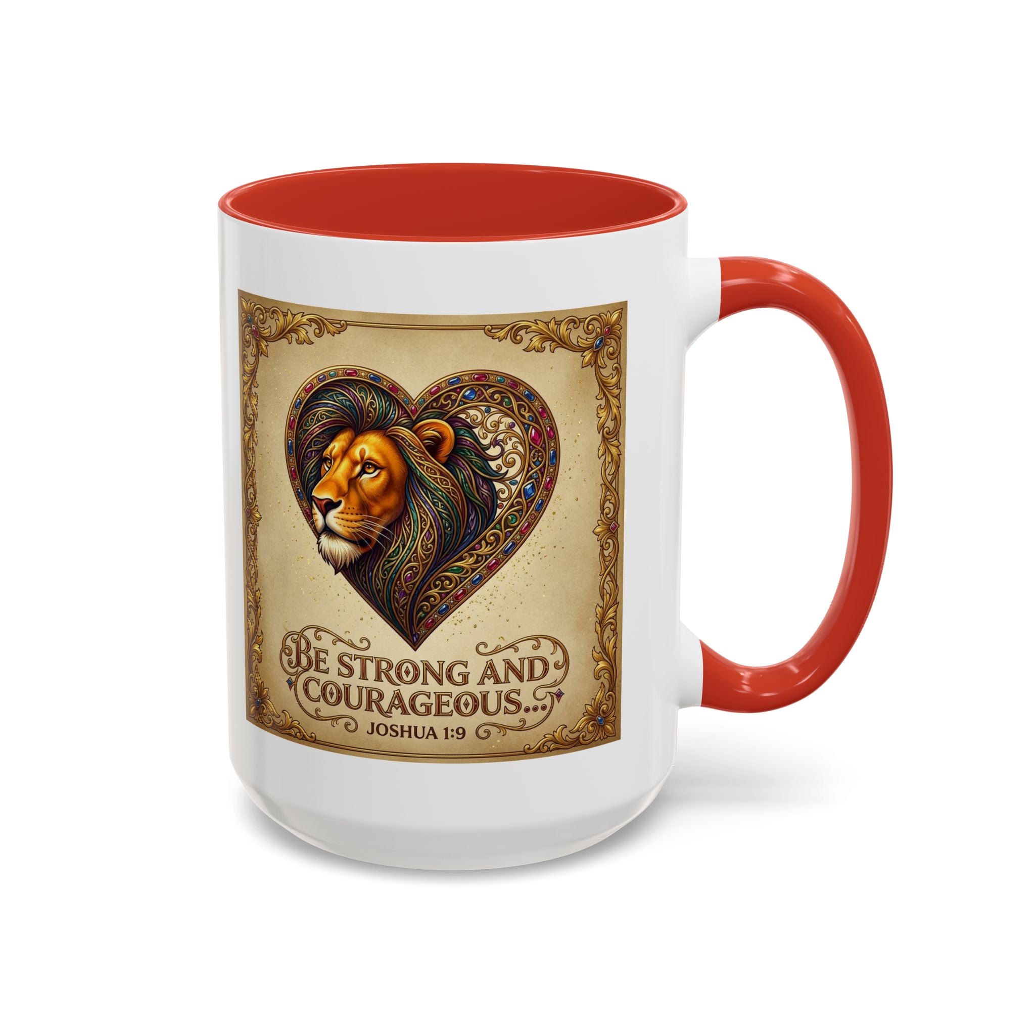 Accent Coffee Mug (11, 15oz) "Be strong and courageous" Joshua 1:9