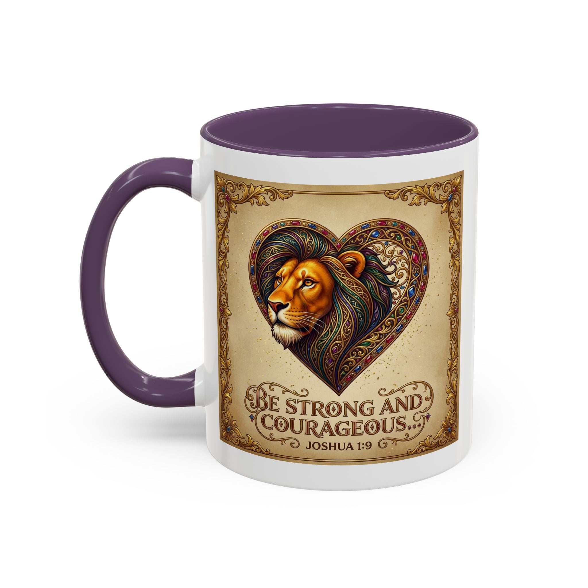 Accent Coffee Mug (11, 15oz) "Be strong and courageous" Joshua 1:9