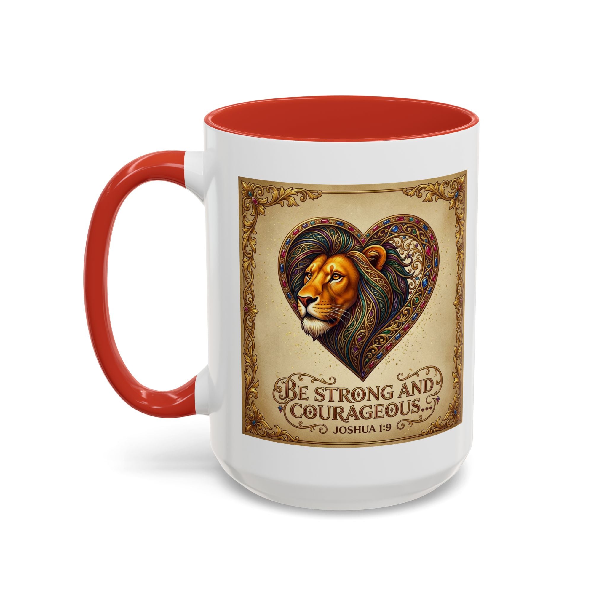 Accent Coffee Mug (11, 15oz) "Be strong and courageous" Joshua 1:9