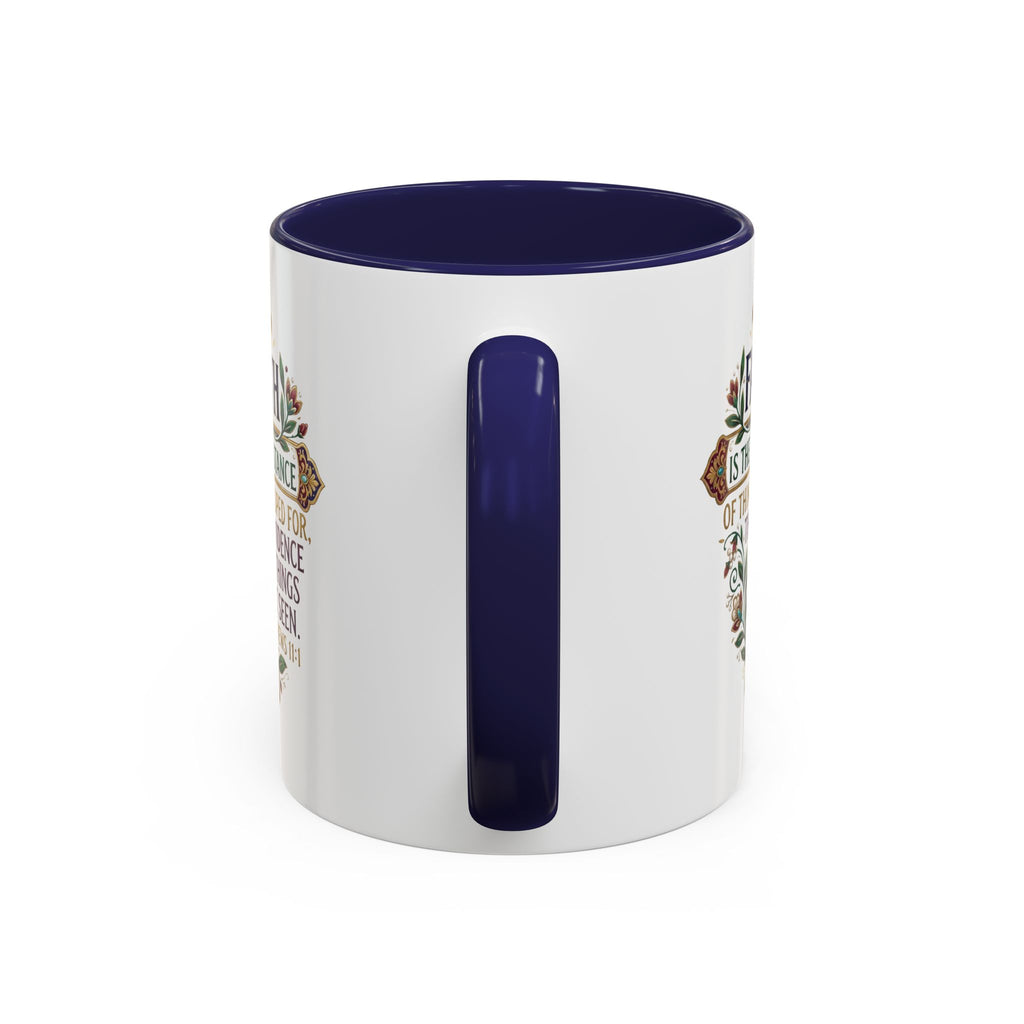 Accent Coffee Mug (11, 15oz) "Faith is the substance" Hebrews 11:1