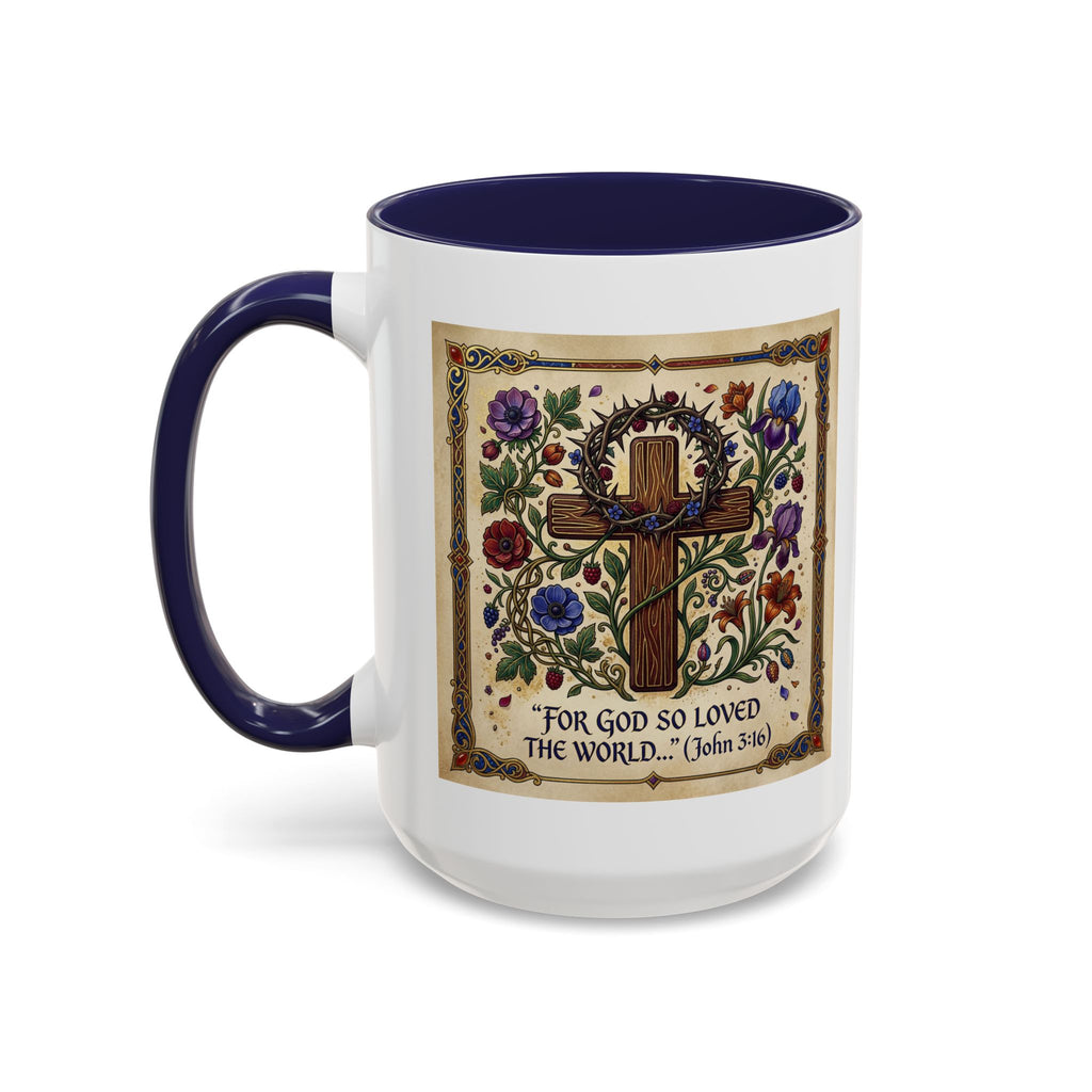 Accent Coffee Mug (11, 15oz) "For God so loved the world" John 3:16