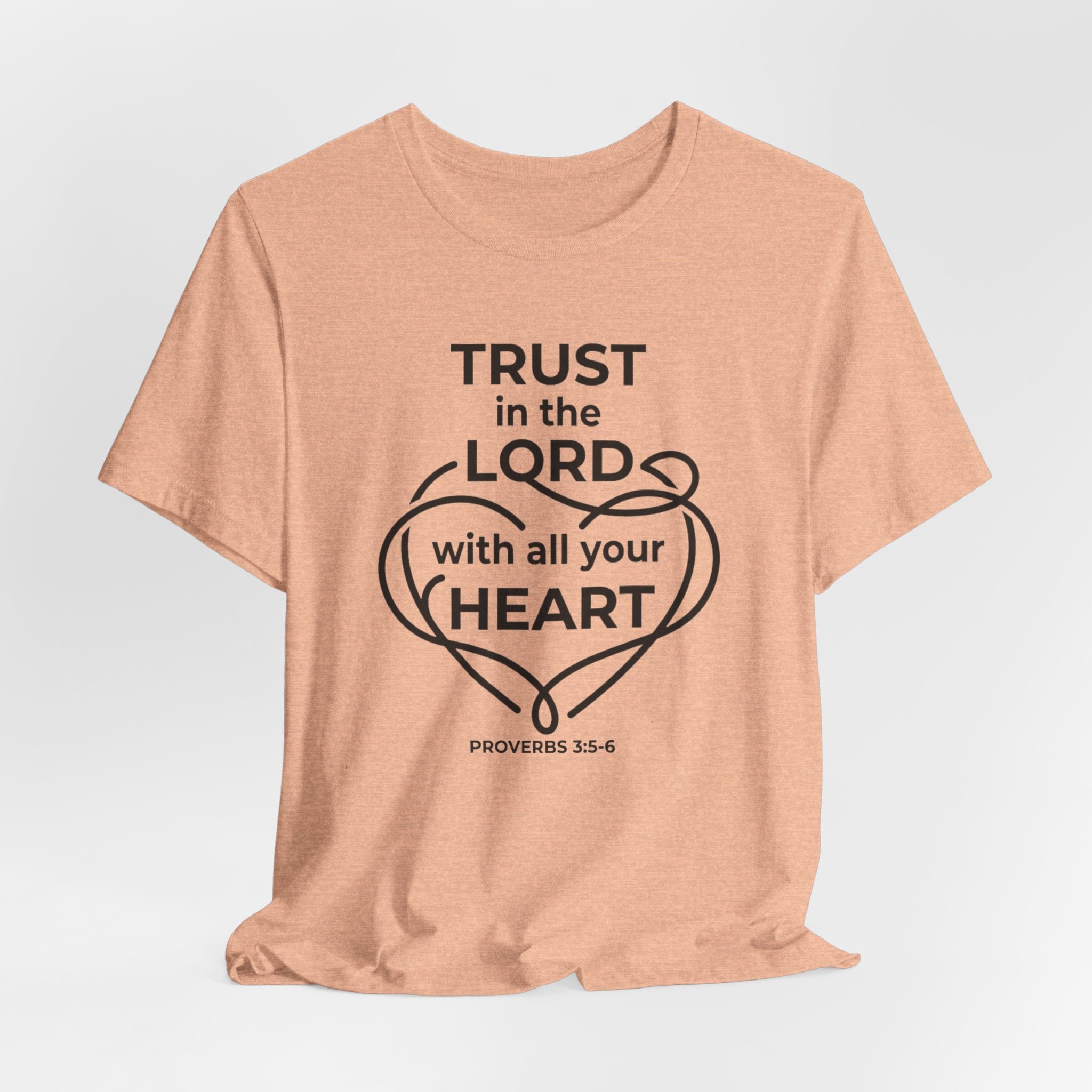 Unisex Jersey Short Sleeve Tee - "Trust in the Lord" Proverbs 3:5-6