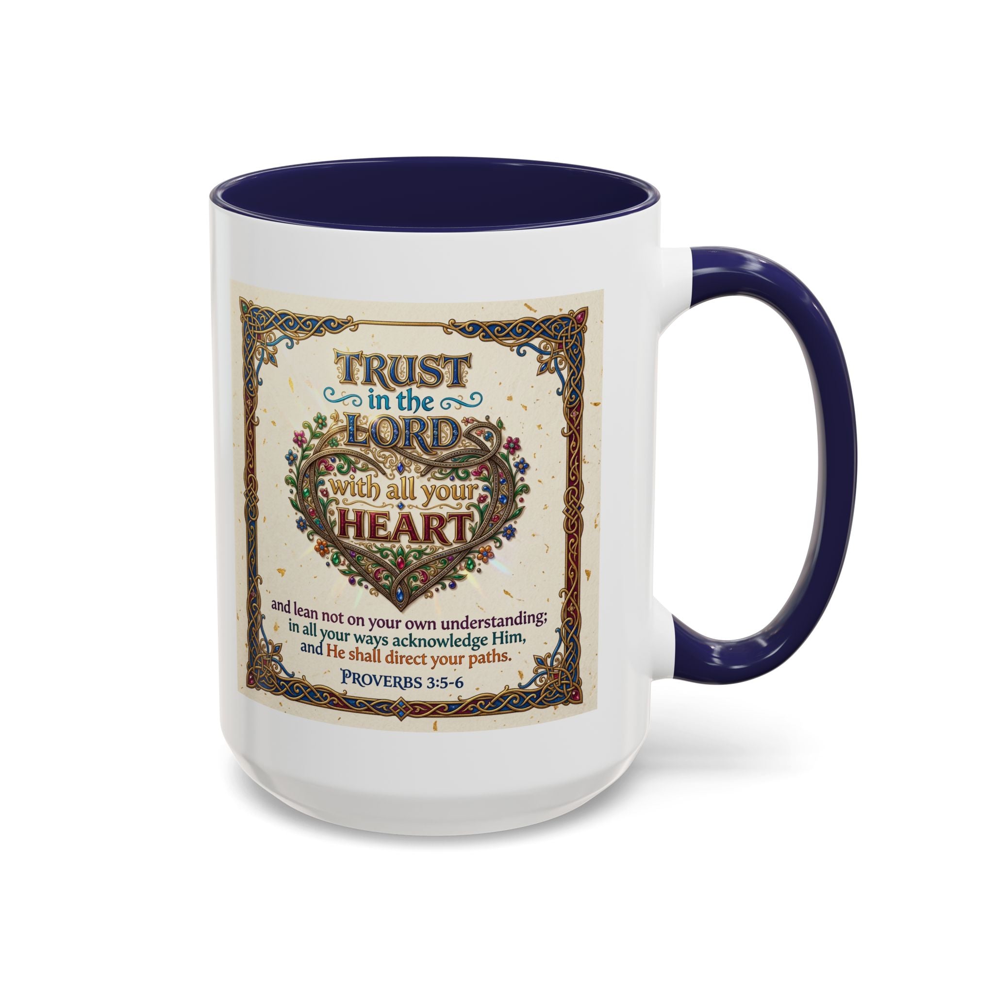 Accent Coffee Mug (11, 15oz) "Trust in the Lord..."  Poverbs 3:5-6