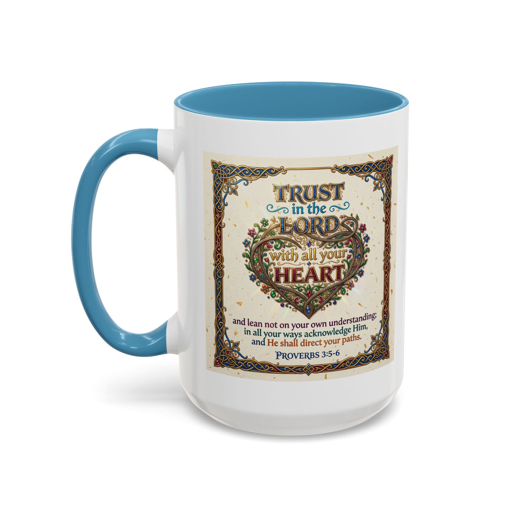 Accent Coffee Mug (11, 15oz) "Trust in the Lord..."  Poverbs 3:5-6