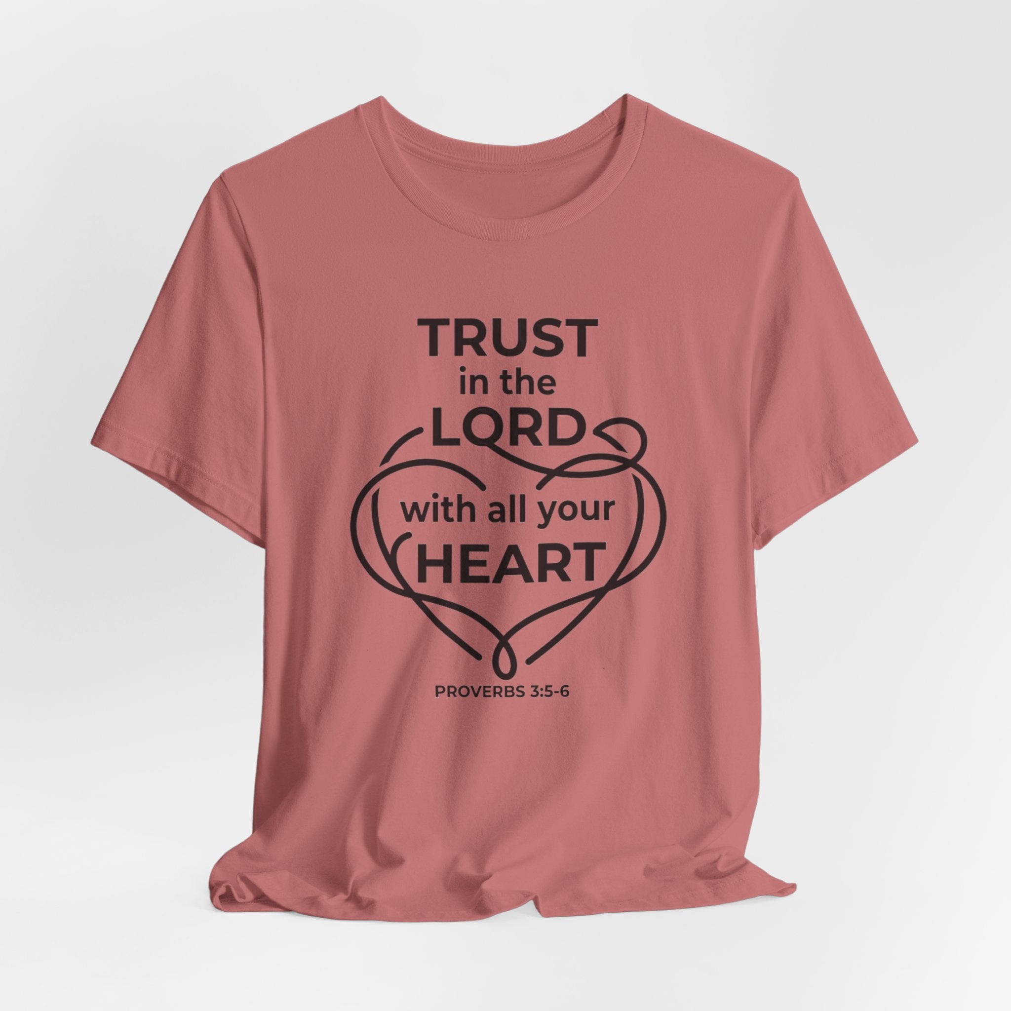 Unisex Jersey Short Sleeve Tee - "Trust in the Lord" Proverbs 3:5-6