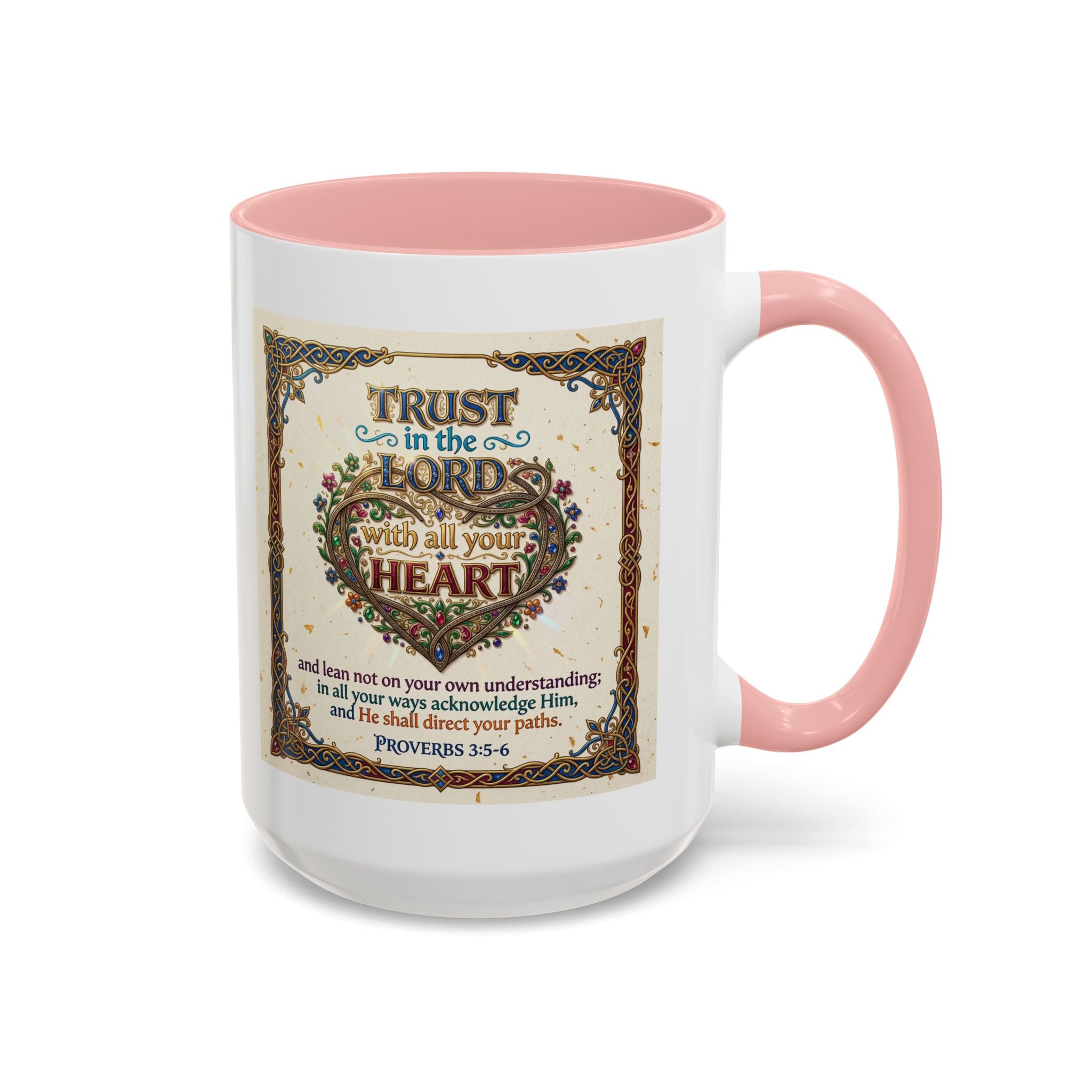 Accent Coffee Mug (11, 15oz) "Trust in the Lord..."  Poverbs 3:5-6