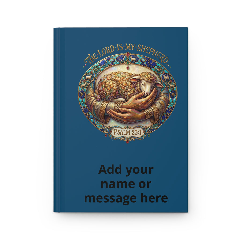 Personalized Hardcover Journal Matte - "The Lord is my Shepherd..."