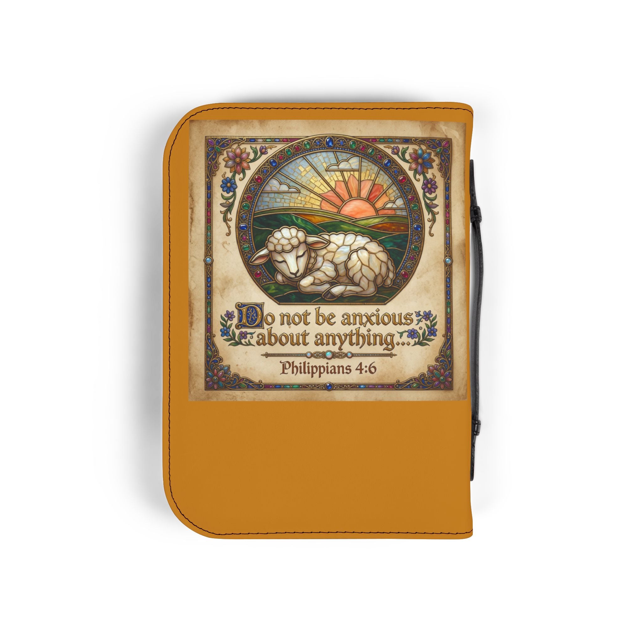 Bible Cover - “Be not anxious about anything…”