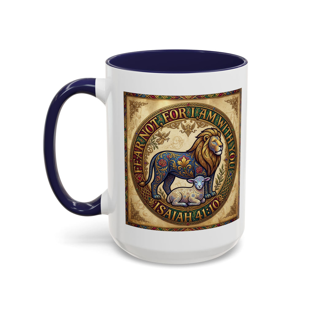 Accent Coffee Mug (11, 15oz) "Fear not, for I am with you" Isaiah 41:10