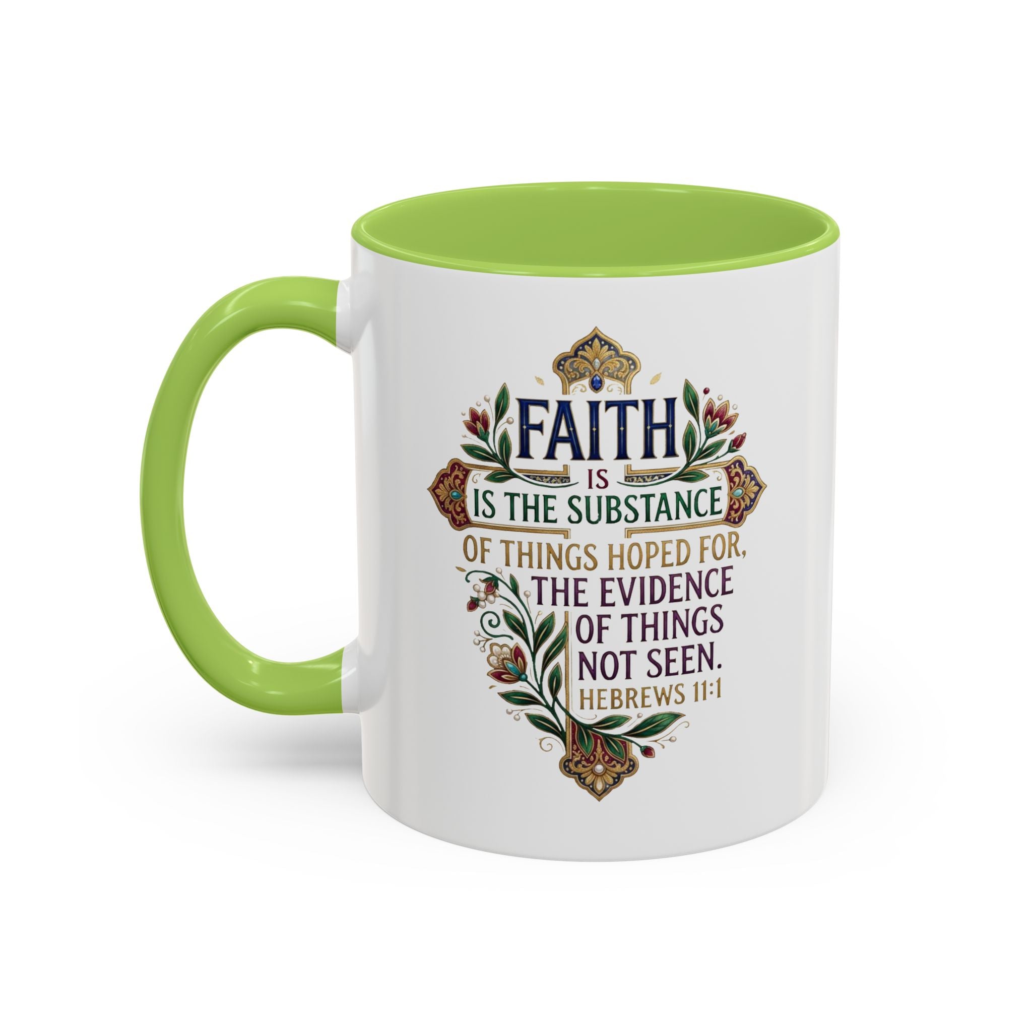 Accent Coffee Mug (11, 15oz) "Faith is the substance" Hebrews 11:1