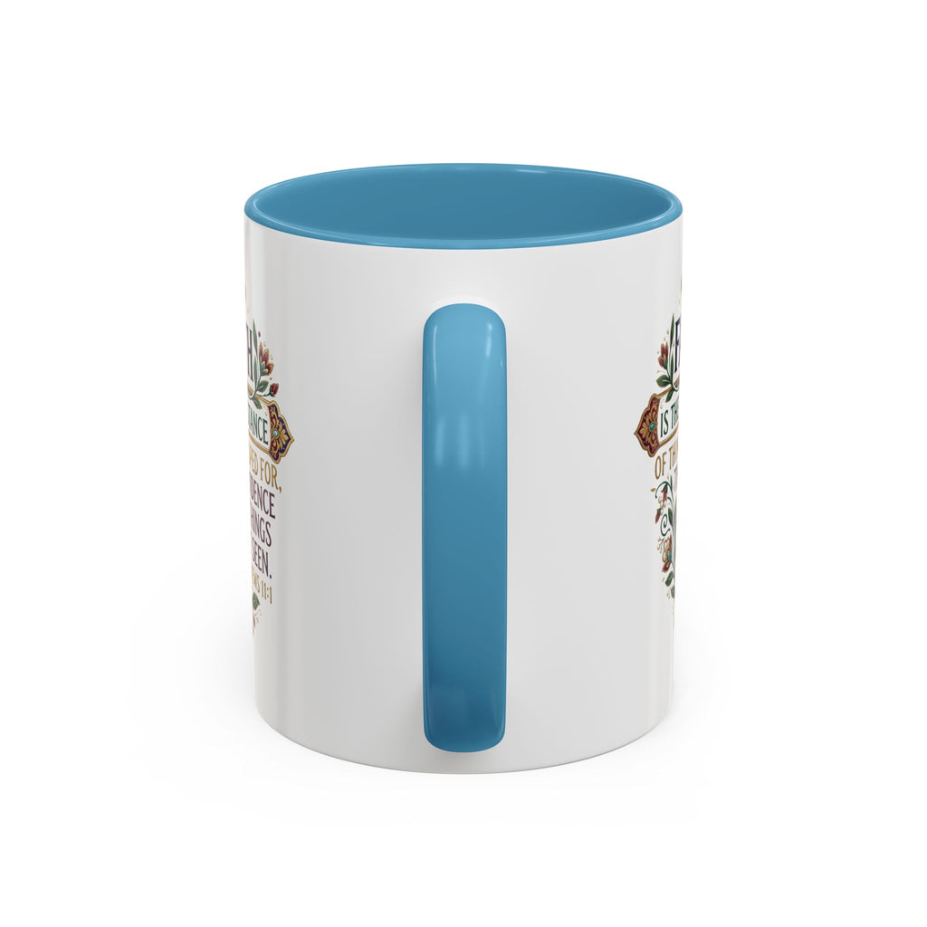 Accent Coffee Mug (11, 15oz) "Faith is the substance" Hebrews 11:1