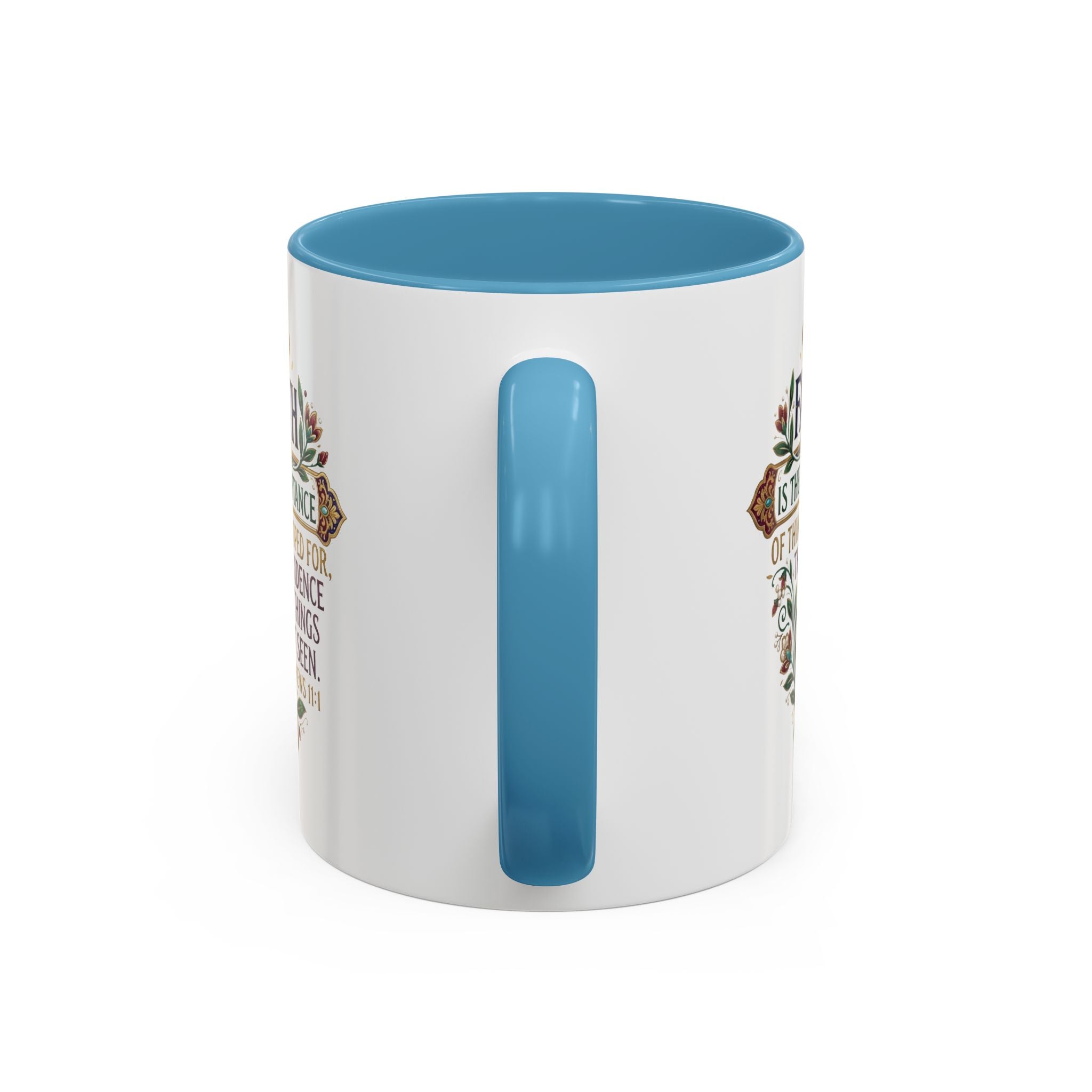 Accent Coffee Mug (11, 15oz) "Faith is the substance" Hebrews 11:1