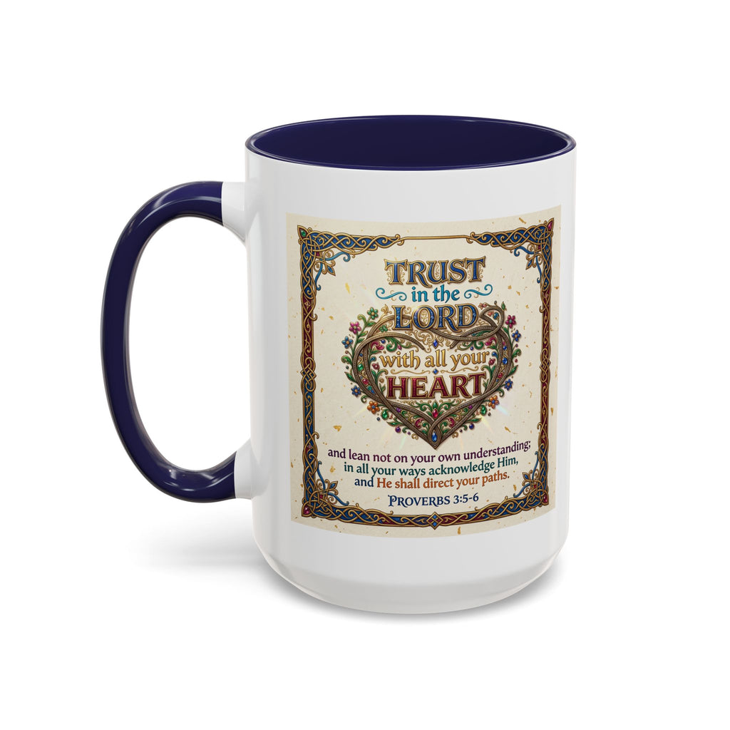 Accent Coffee Mug (11, 15oz) "Trust in the Lord..."  Poverbs 3:5-6