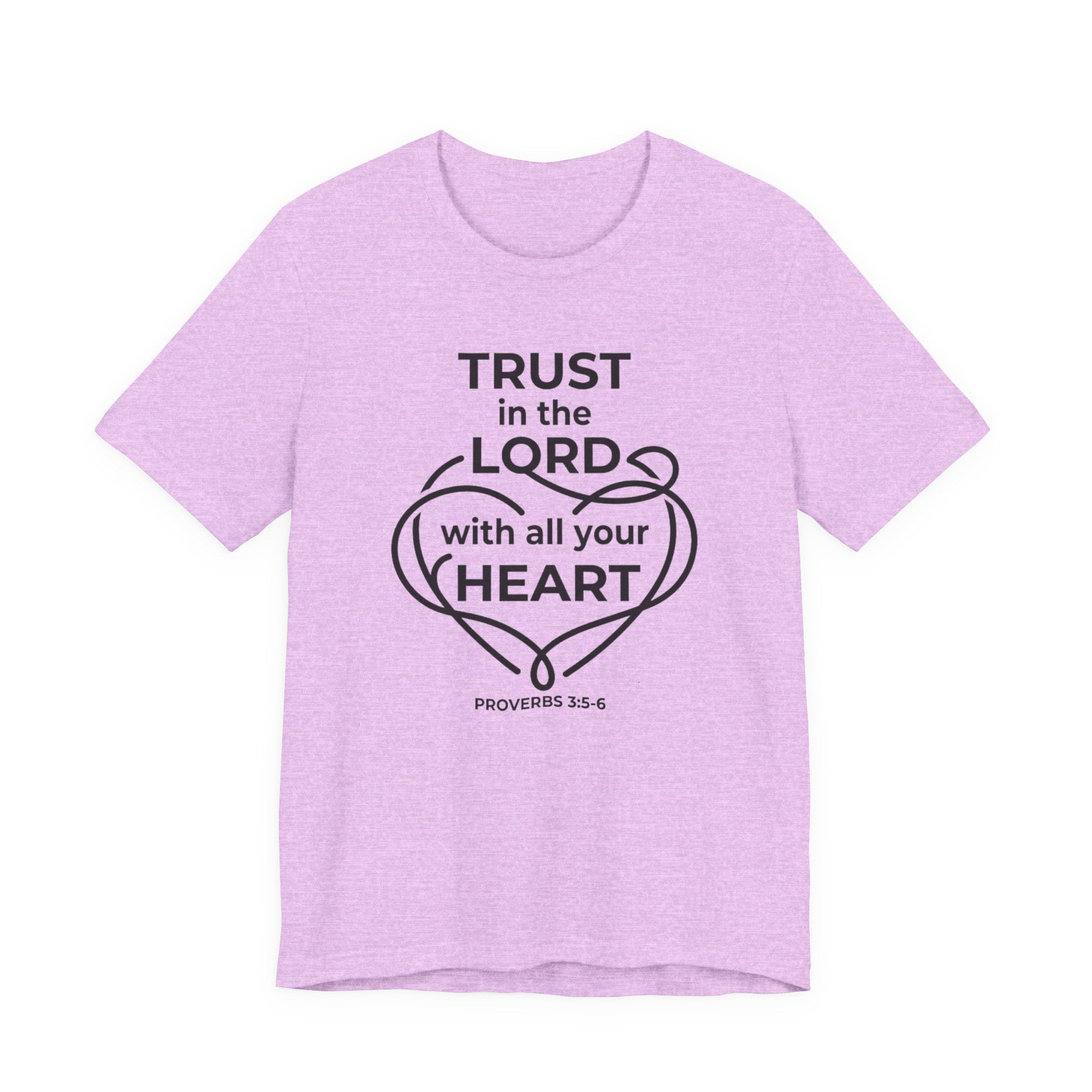 Unisex Jersey Short Sleeve Tee - "Trust in the Lord" Proverbs 3:5-6